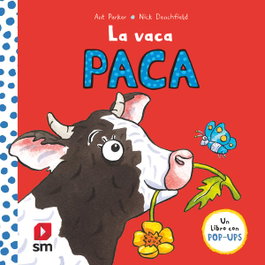 La vaca Paca, Ant Parker - SM