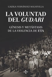 La voluntad del Gudari, Gaizka Fernández Soldevilla - TECNOS