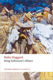OXFORD UNIVERSITY PRESS, KING SOLOMON'S MINES, HAGGAR - OXFORD WORLD'S CLASSICS