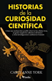 Historias de la curiosidad cientifica, EDITORIAL PINOLIA - EDITORIAL PINOLIA