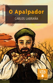 O apalpador, Carlos Ignacio Labraña Barrero - GALAXIA