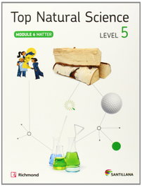 SANTILLANA, Top natural science 5. Matter - VV.AA
