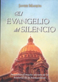 El evangelio del silencio, Javier Manjón - Glyphos Editorial
