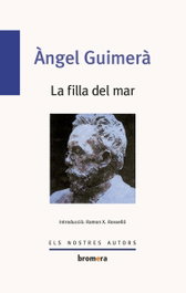 La filla del mar, Àngel Guimera - BROMERA EDICIONS
