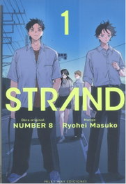 STRAND 01, Ryohei Masuko / Number 8 - MILKY WAY