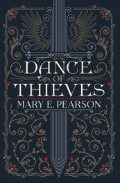 Dance of Thieves, Mary E. Pearson - HODDER & STOUGHTON