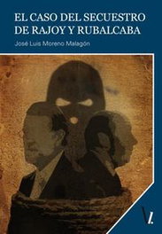 EDICIONES OBLICUAS (IBD) El caso del secuestro de Rajoy y Rubalcaba