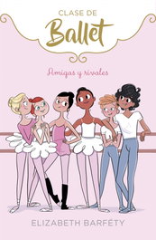 Amigas y Rivales, Elizabeth Barfety - Montena