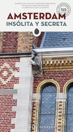 JONGLEZ, Amsterdam insólita y secreta - JONGLEZ