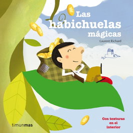 Timun Mas, Las habichuelas mágicas, Laurent Richard - Timun Mas