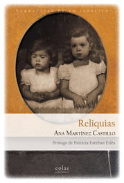 Reliquias, Ana Martínez Castillo - EOLAS