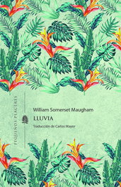 Lluvia, W. Somerset Maugham - INVISIBLES EDICIONES