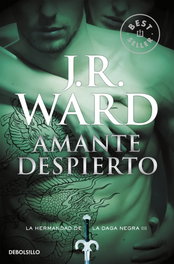 Amante despierto, J.R. Ward - DEBOLSILLO