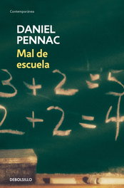 Mal de escuela, Daniel Pennac - DEBOLSILLO