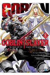Editorial Ivrea, S.L. GOBLIN SLAYER 05