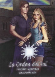 Caminos Opuestos, Luna Marina Soler - JAVISA23 EDICIONES