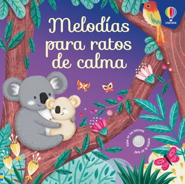 USBORNE Melodías para ratos de calma, Sam Taplin - USBORNE