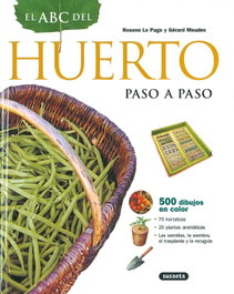 SUSAETA EDICIONES, El ABC del huerto paso a paso