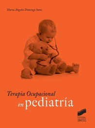 Terapia ocupacional en pediatría, Domingo Sanz, María Ángeles - SINTESIS EDITORIAL