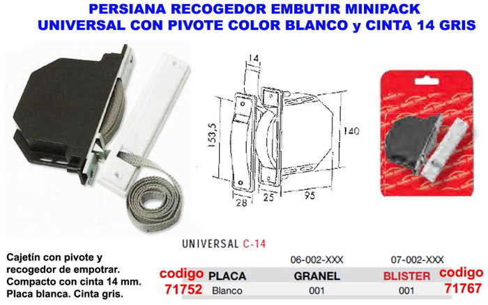 Recogedor de persiana de embutir blanco con cinta gris de 14 mm Recogedor de persiana de embutir blanco con cinta gris de 14 mm