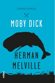 Moby Dick, Herman Melville - EDEBE