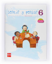 SM, Sentir y Pensar 6º Primaria