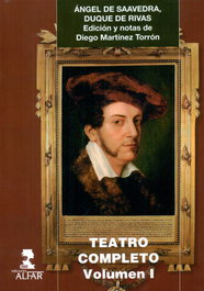 Teatro Completo (2 Vols), Duque de Rivas, Ángel de Saavedra - Alfar Ediciones
