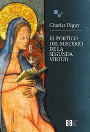 ENCUENTRO, El pórtico del misterio de la segunda virtud, Charles Péguy