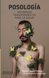 TXALAPARTA Posología: Microdosis transfeministas para la salud