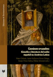 Caminos cruzados, Pérez Gatica, Niklas Schmich - IBEROAMERICANA - VERVUERT