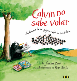 Calvin No Sabe Volar, Berne Jennifer - TAKATUKA