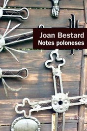 Notes poloneses, Joan Bestard - ENSIOLA EDITORIAL