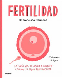 Fertilidad, Dr. Francisco Carmona - GRIJALBO