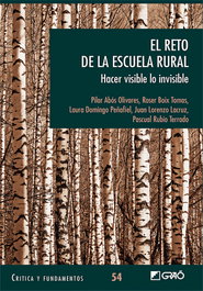 El reto de la escuela rural, Pilar Abós Olivares - GRAO