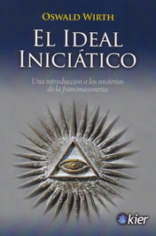 KIER, El Ideal iniciático, Oswald Wirth - KIER