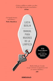 Manual para mujeres de la limpieza, Lucia Berlin - Debolsillo