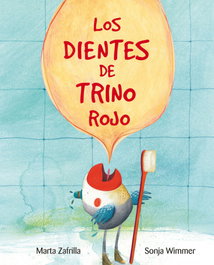 CUENTO DE LUZ, LOS DIENTES DE TRINO ROJO