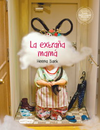 La extraña mamá, Heena Baek - KOKINOS EDITORIAL