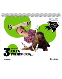 ANAYA, En la prehistoria... Nivel 3, Raquel Dorado Navarro - ANAYA
