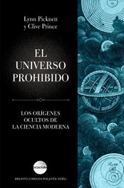 EL UNIVERSO PROHIBIDO, Lynn Pickentt; Clive Prince - LUCIERNAGA EDICIONES