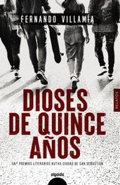 Dioses de quince años, Fernando Villamía - ALGAIDA