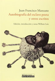 Autobiografía del esclavo poeta y otros escritos, Juan Francisco Manzano - IBEROAMERICANA - VERVUERT
