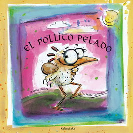 KALANDRAKA, El pollito pelado, Patacrúa - KALANDRAKA