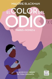 El color del odio, Malorie Blackman - CROSSBOOKS