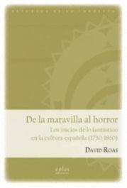 De la maravilla al horror, David Roas - EOLAS