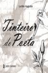 Tinteiro do Poeta, Maria de Lurdes Augusto - EDIÇOES ESGOTADAS