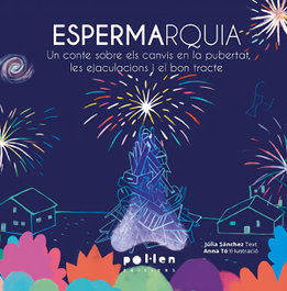 Espermarquia, Júlia Sanchez Andreo - POL LEN EDICIONS