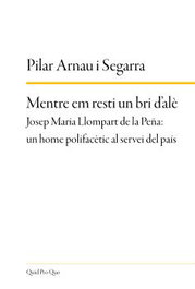 Mentre em resti un bri d'alè, Pilar Arnau i Segarra - QUID PRO QUO