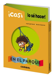 COMBEL, ¡Casi lo sé hacer! En el parque