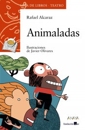 Animaladas, Rafael Alcaraz - ANAYA